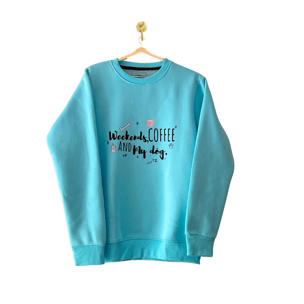 "Weekends, Coffee & My Dog" Hooman Fleece Sweatshirt